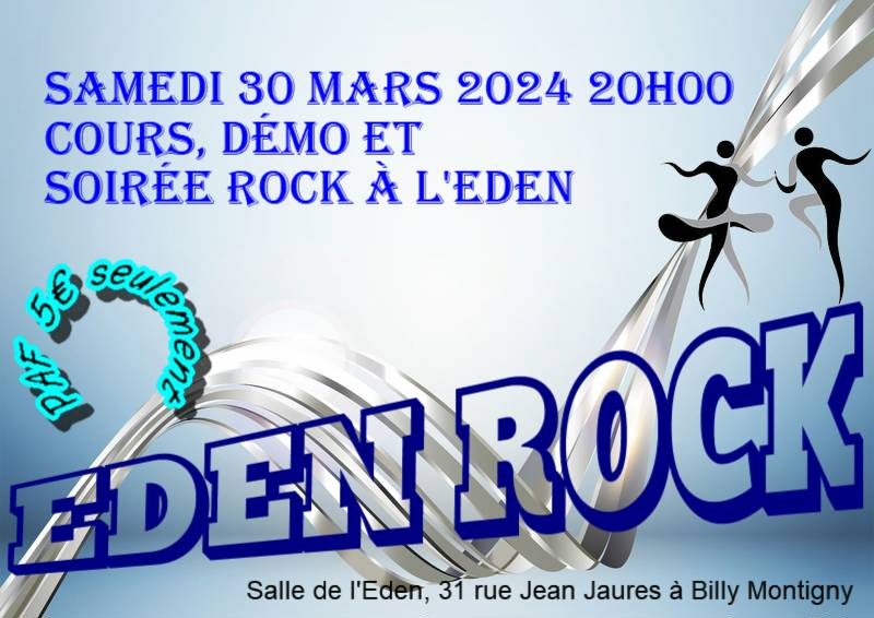 Cours et soirée Rock à l'Eden le sam. 30 mars 2024 à 20h00