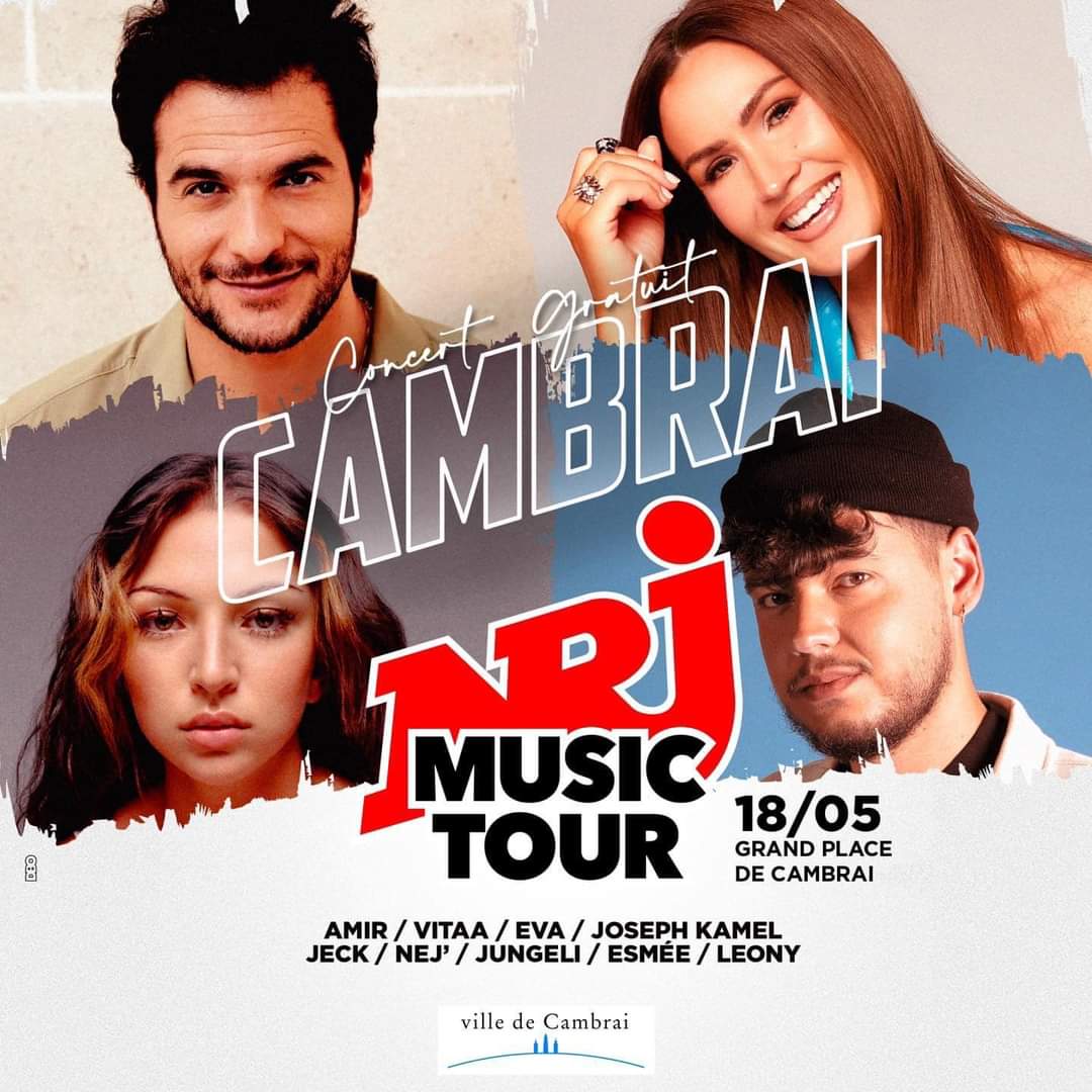 NRJ Music Tour à Cambrai le sam. 18 mai 2024 à 20h00