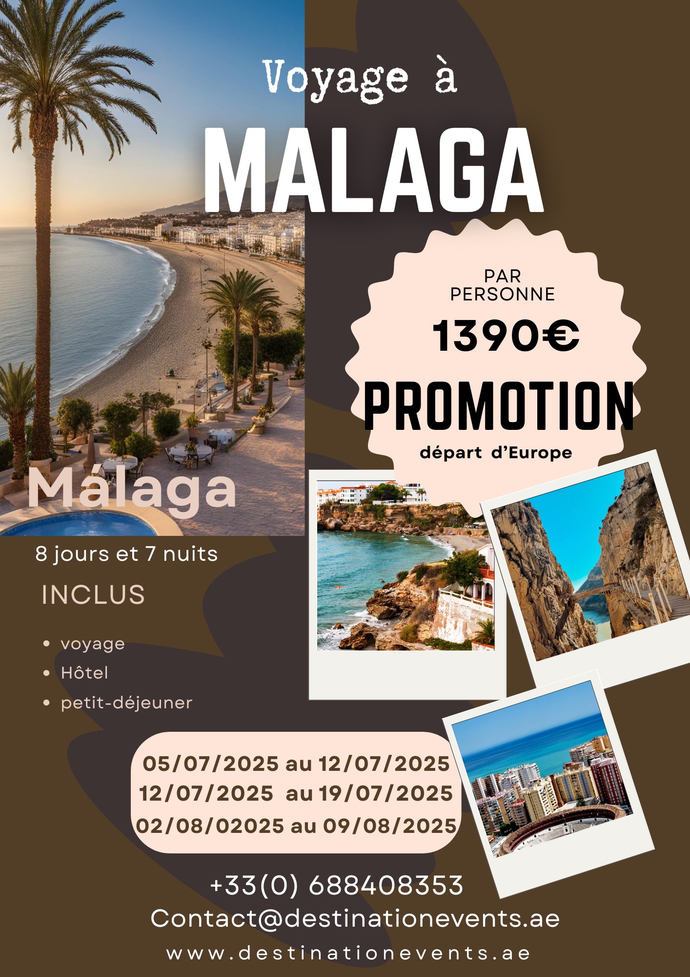 PROMOTION VOYAGE A MALAGA le sam. 05 juil. 2025 à 10h02