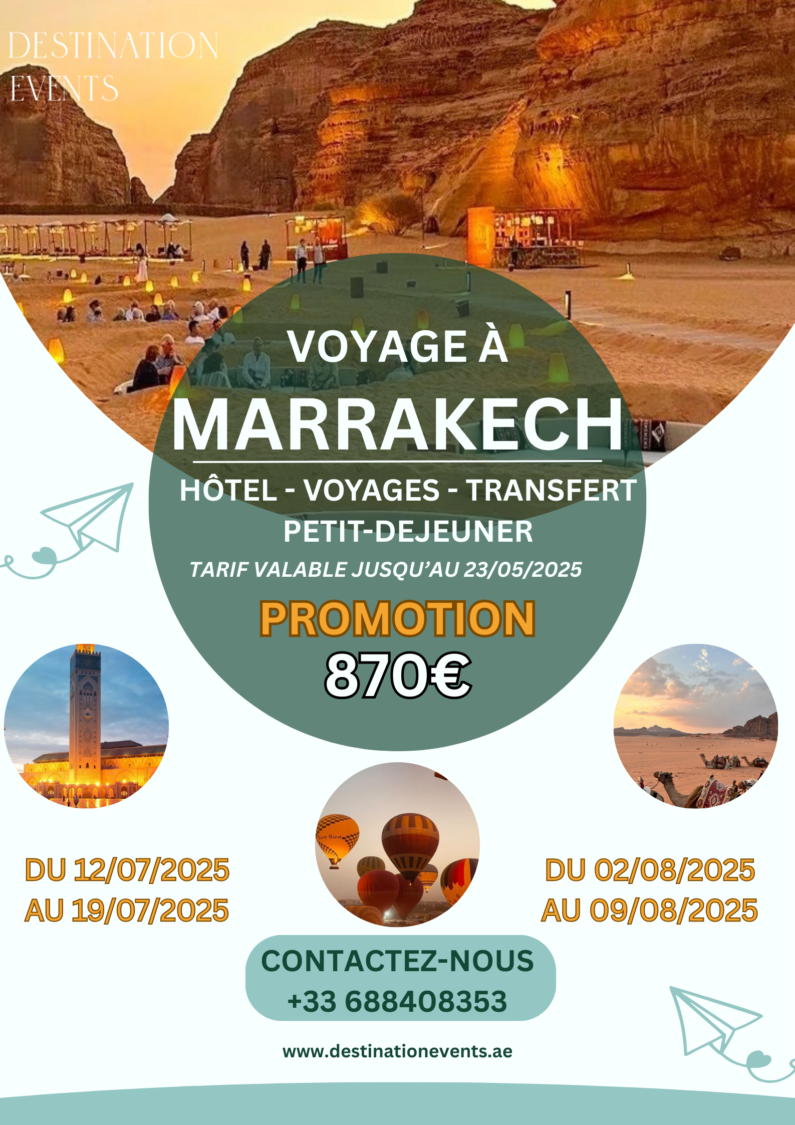PROMOTION VOYAGE MARRAKECH JUSQU'AU 23052025 le sam. 12 juil. 2025 à 17h35