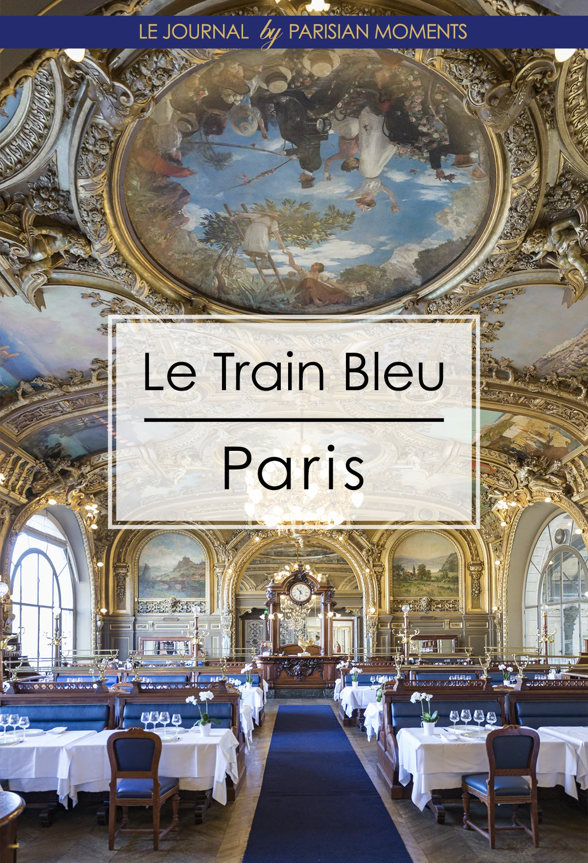 Restaurant mythique Le Train Bleu à Paris le dim. 25 janv. 2026 à 11h00