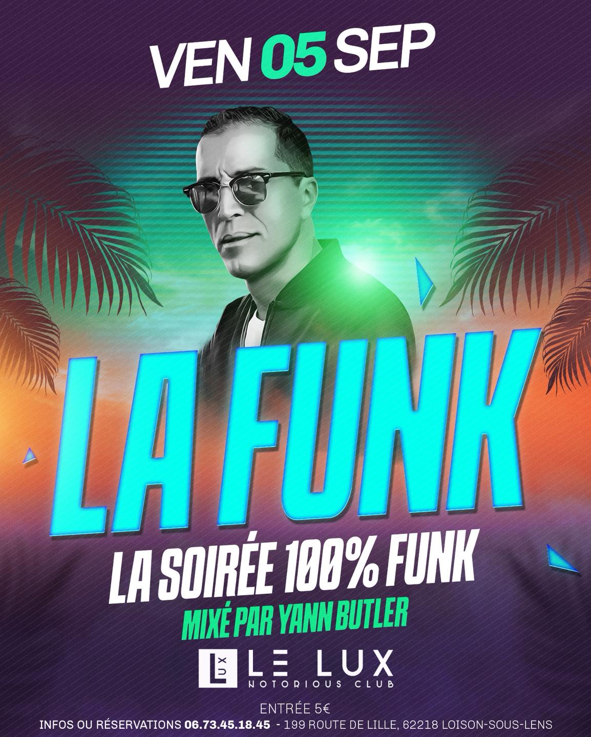 Soirée FUNK au LUX avec Yann BULTER le jeu. 30 avr. 2026 à 22h00