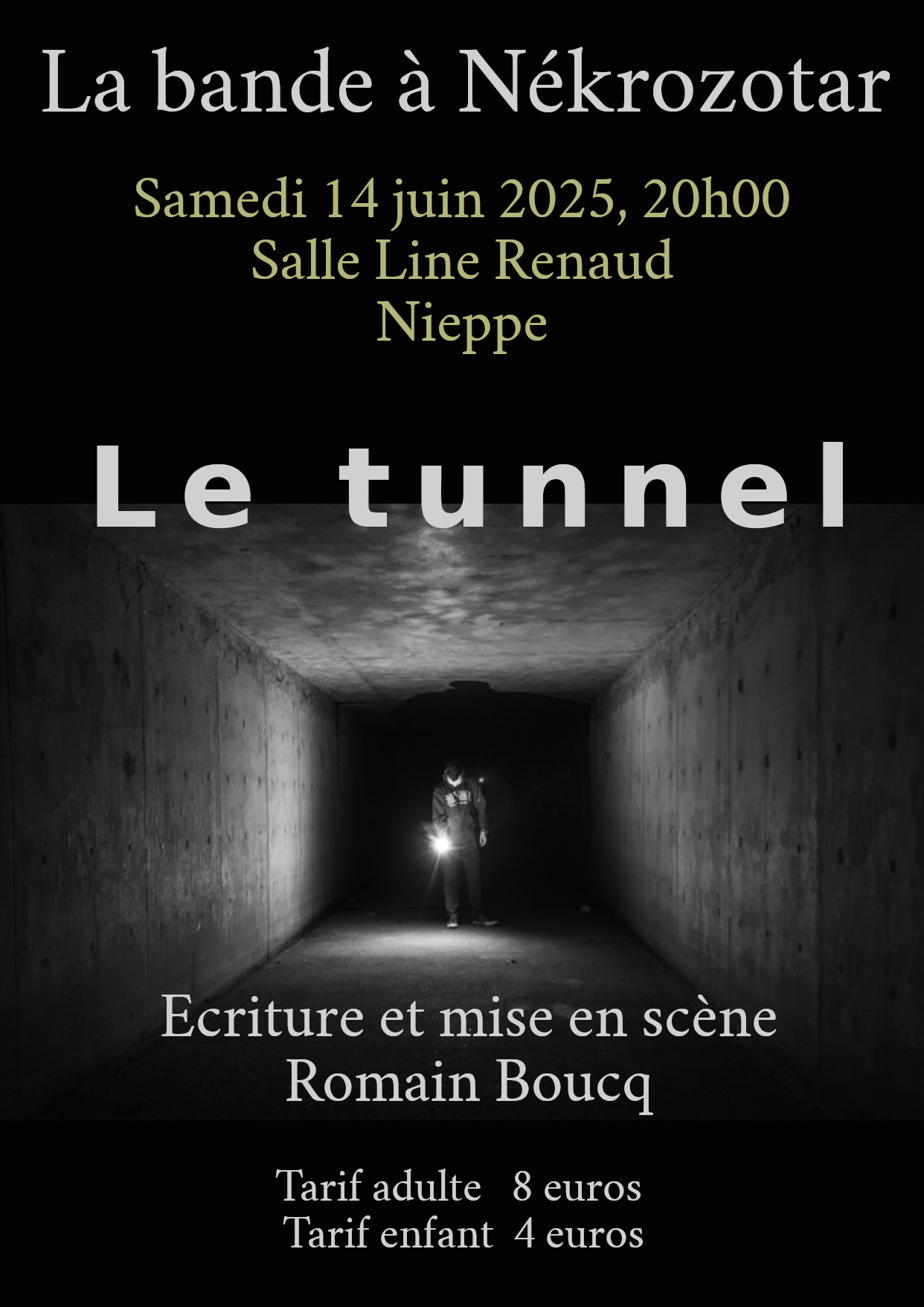 Théatre  Le Tunnel le sam. 14 juin 2025 à 20h00